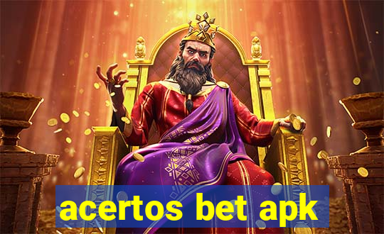 acertos bet apk